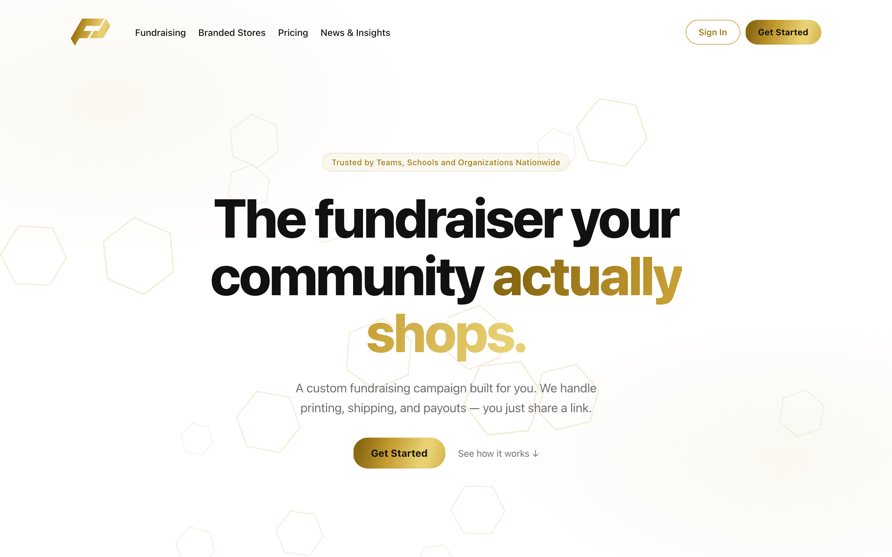 The Project Fundraise home page — "The fundraiser your community actually shops"