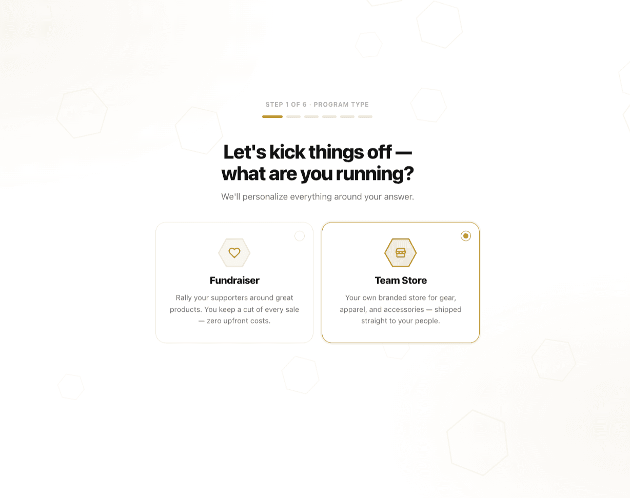 The Project Fundraise setup flow — choosing a program type, Fundraiser or Team Store, on step one of a six-step guided wizard